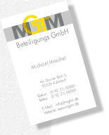 Beteiligungs GmbH Michael Mschel Am Drren Bach 5 95326 Kulmbach Telefon:  (0 92 21) 00000 Telefax:  (0 92 21) 00000 E-Mail:  info@mgtm.de Website: www.mgtm.de